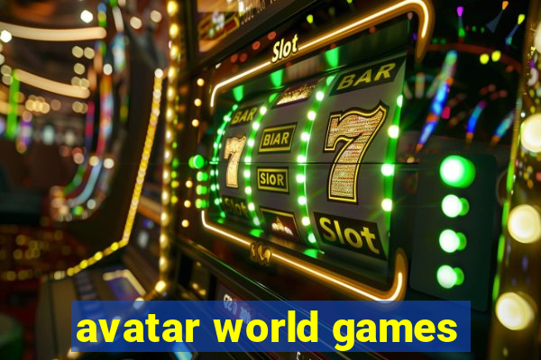 avatar world games